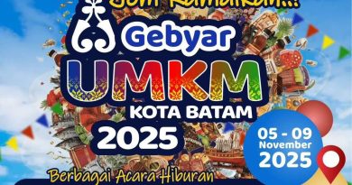 Gebyar UMKM Batam 2025 Siap Guncang Kota! Ajang Kreativitas dan Kolaborasi Pelaku Usaha & Generasi Muda